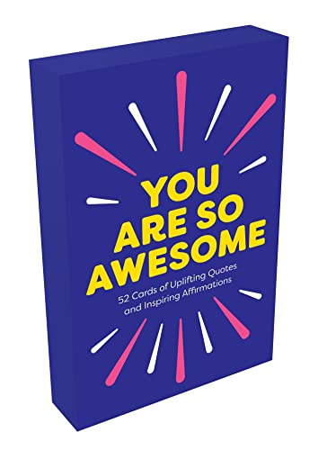 You Are So Awesome: 52 Amazing Cards of Uplifting Quotes and Inspiring Affirmations von Summersdale