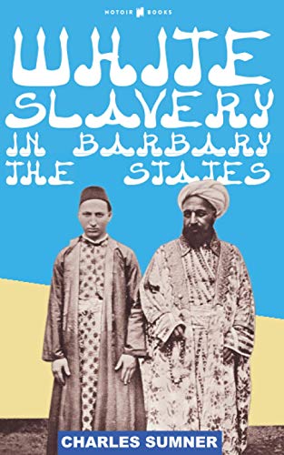White Slavery In The Barbary States