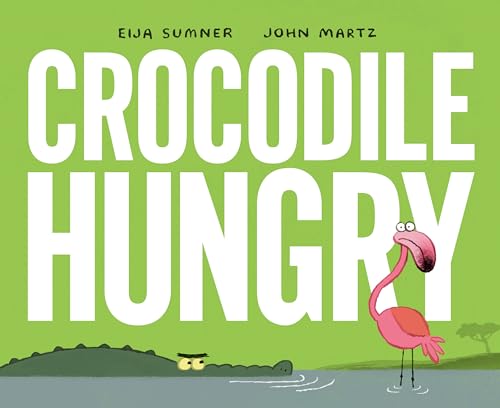 Crocodile Hungry
