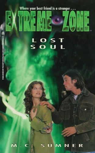 Lost Soul (Extreme Zone, Band 7) von Simon Pulse