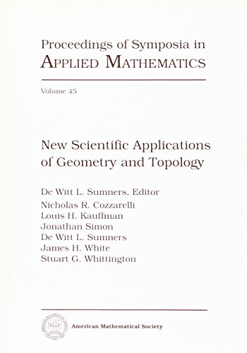 New Scientific Applications of Geometry and Topology (Ams Short Course Lecture Notes) von American Mathematical Society