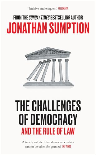 The Challenges of Democracy: And The Rule of Law von Profile Books