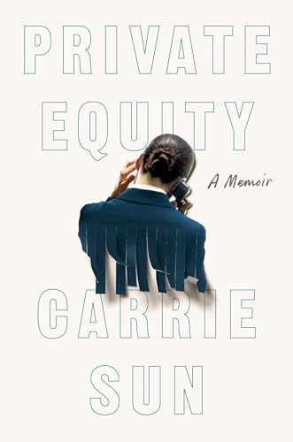 Private Equity: A Memoir von Penguin Press