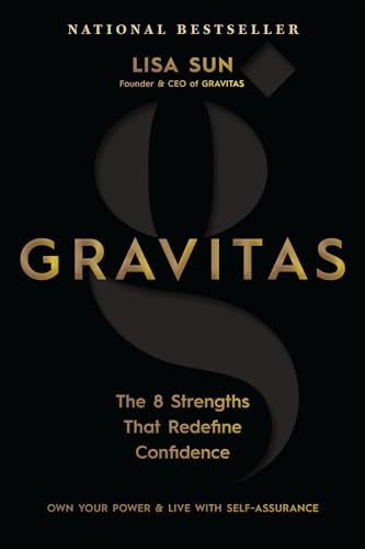 Gravitas: The 8 Strengths That Redefine Confidence von Hay House