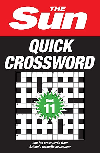 The Sun Quick Crossword Book 11: 250 fun crosswords from Britain’s favourite newspaper (The Sun Puzzle Books) von Collins