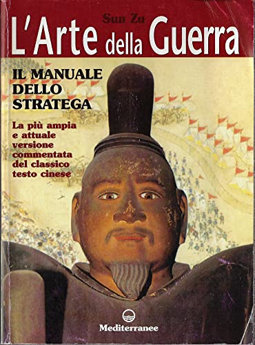 L'arte della guerra. Il manuale dello stratega (Hobby)