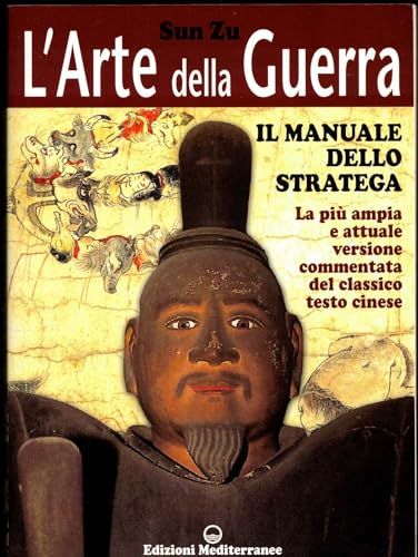 L'arte della guerra. Il manuale dello stratega (Hobby)