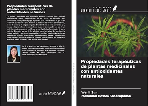 Propiedades terapéuticas de plantas medicinales con antioxidantes naturales von Ediciones Nuestro Conocimiento