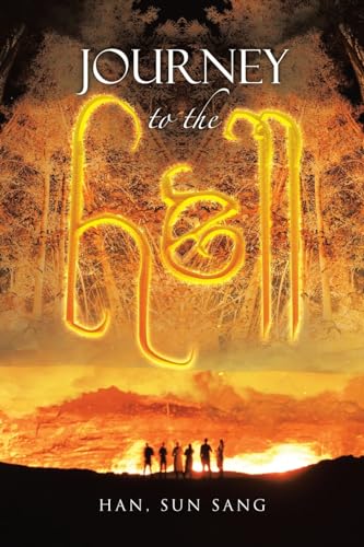 Journey to the Hell von AuthorHouse UK