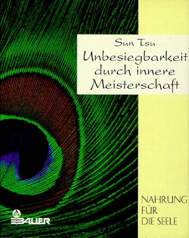 Unbesiegbarkeit durch innere Meisterschaft