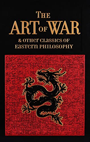 The Art of War & Other Classics of Eastern Philosophy (Leather-bound Classics) von Simon & Schuster
