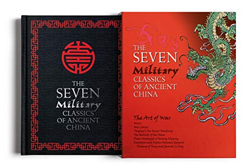 The Seven Military Classics of Ancient China (Arcturus Slipcased Classics) The Seven Military Classics of Ancient China (Arcturus Slipcased Classics)