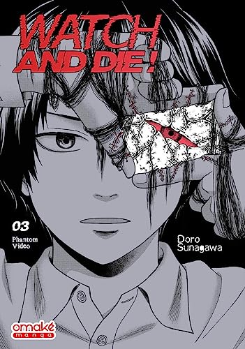 Watch and Die ! - Phantom Video - Tome 3 (VF)