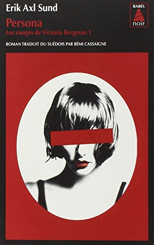 PERSONA: Les visages de Victoria Bergman 1