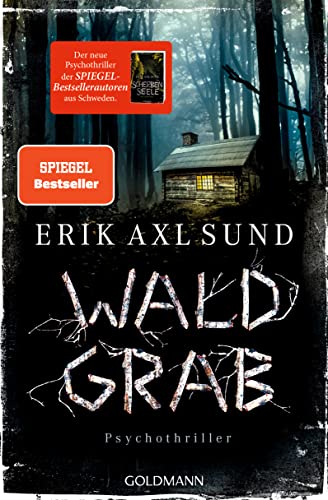 Waldgrab: Psychothriller (Die Kronoberg-Reihe, Band 3)