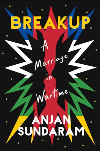 Breakup: A Marriage in Wartime von Catapult