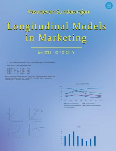 Longitudinal Models in Marketing von Bluerose Publishers