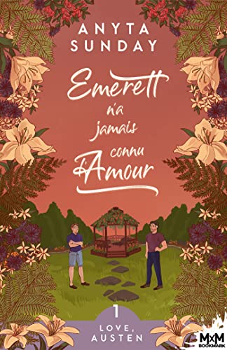Emerett n'a jamais connu l'amour: Love, Austen, T1
