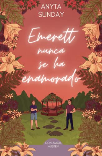 Emerett nunca se ha enamorado (Con amor, Austen, Band 1)