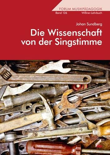 Die Wissenschaft von der Singstimme (Wißner-Lehrbuch) von Hollitzer Wissenschaftsverlag