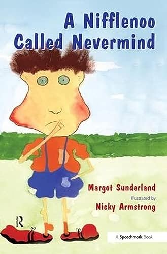 A Nifflenoo Called Nevermind: A Story for Children Who Bottle Up Their Feelings (Helping Children With Feelings) von Routledge