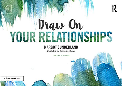 Draw on Your Relationships: Creative Ways to Explore, Understand and Work Through Important Relationship Issues von Routledge