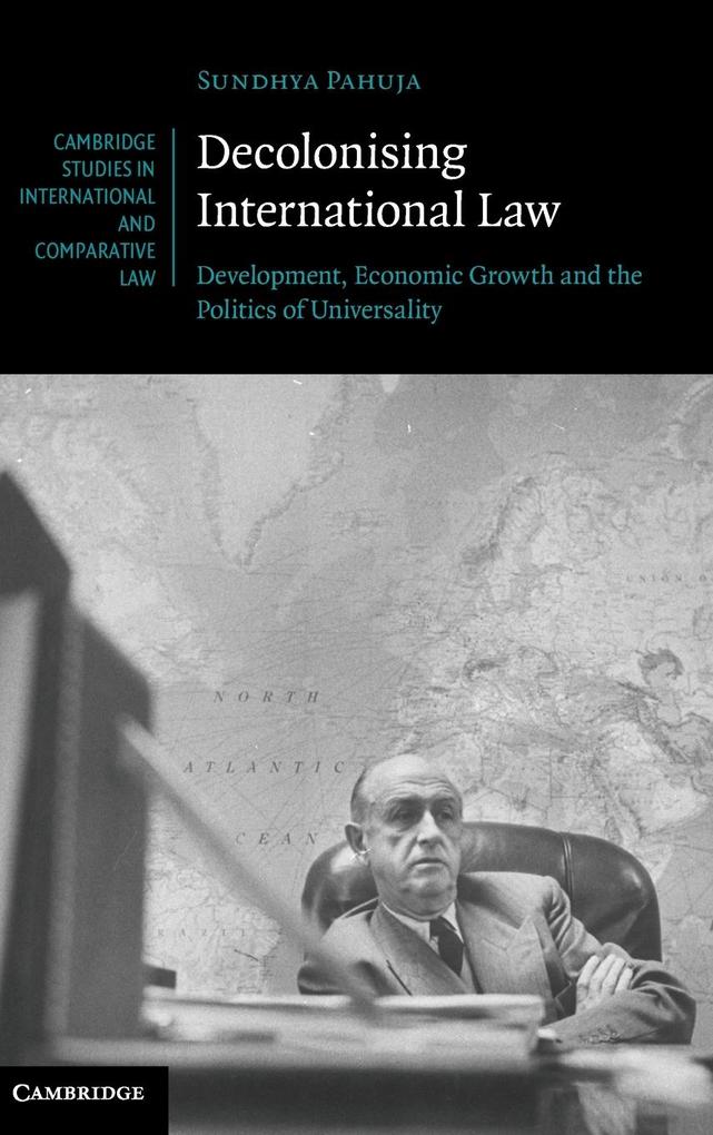 Decolonising International Law von Cambridge University Press