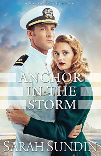 Anchor in the Storm (Waves of Freedom, 2, Band 2)