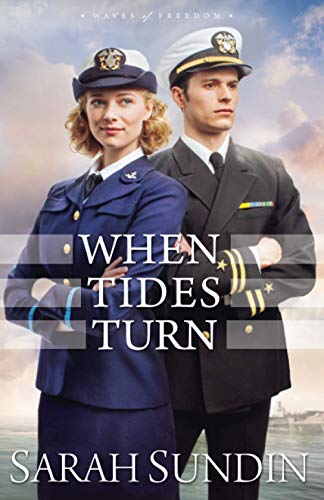 When Tides Turn (Waves of Freedom, 3, Band 3)