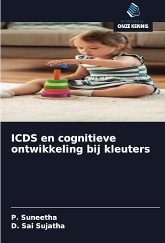 ICDS en cognitieve ontwikkeling bij kleuters: DE von Uitgeverij Onze Kennis