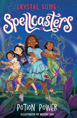Spellcasters: Potion Power: Book 2 von Penguin