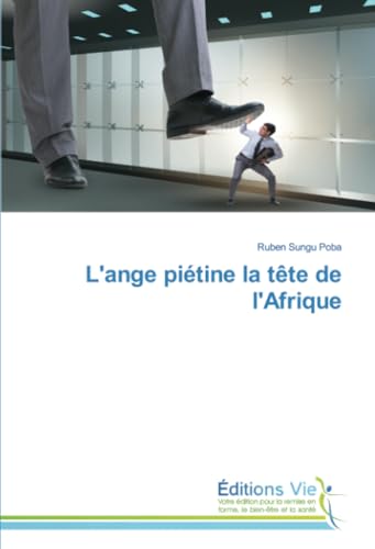 L'ange piétine la tête de l'Afrique von Éditions Vie