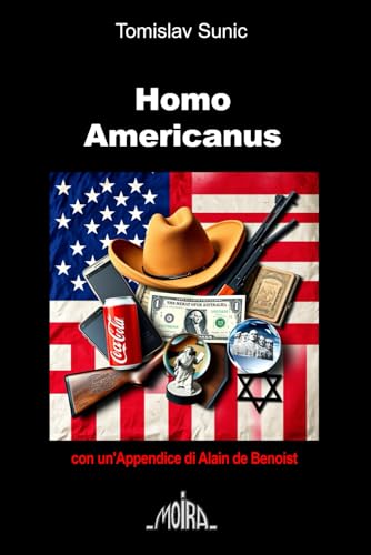 Homo Americanus: Lineamenti antropologici e sociologici von Independently published