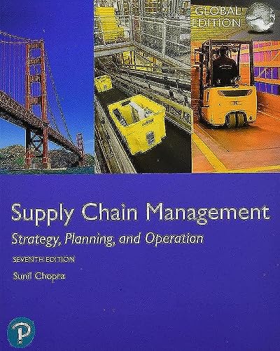 Supply Chain Management: Strategy, Planning, and Operation, Global Edition