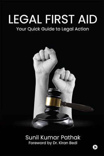 Legal First Aid - Your Quick Guide to Legal Action von Notion Press