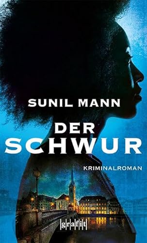 Der Schwur: Kriminalroman