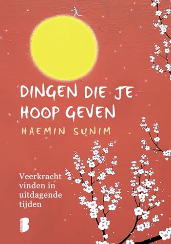 Dingen die je hoop geven: veerkracht vinden in uitdagende tijden von Boekerij