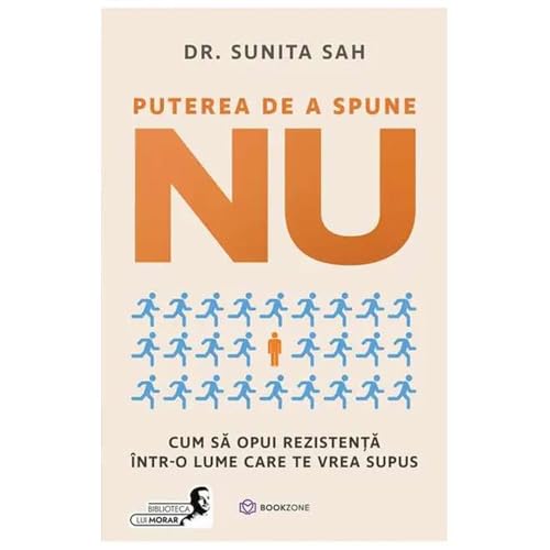 Puterea De A Spune Nu von Bookzone