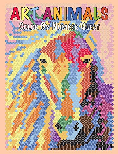 ART ANIMALS Color By Number Quest: Activity Puzzle Color By Number Book for Adults Relaxation and Stress Relief (Color Quest Color By Number, Band 7) von Independently Published