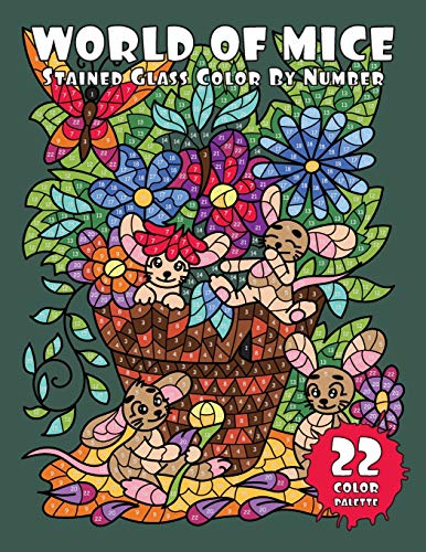 WORLD of MICE (Stained Glass Color By Number): Activity Coloring Book for Adults Relaxation and Stress Relief von Independently Published