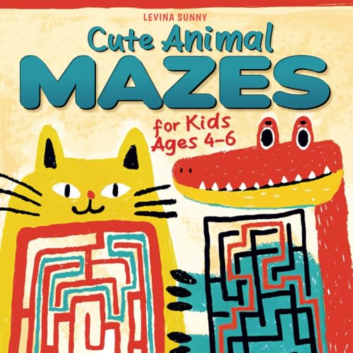 Cute Animal Mazes For Kids Ages 4-6: An Exciting Maze Activity Book with Beautiful Hand-Drawn Illustrations for Boys and Girls von Independently published