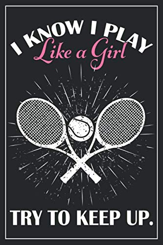 Tennis Journal - Girl's Tennis Gift: A blank lined tennis notebook that makes a fun tennis gift for teen girls, women's tennis gift, tennis birthday ... team tennis gifts, tennis gifts for girls