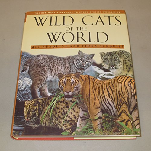 Wild Cats of the World von University of Chicago Press
