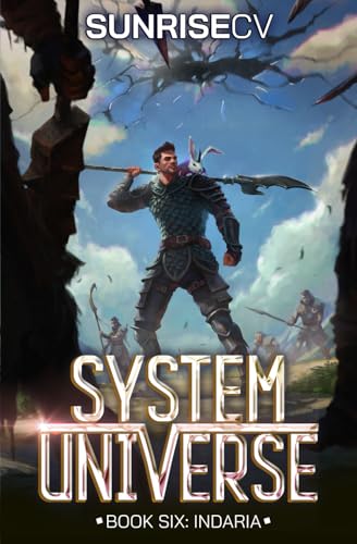 Indaria: A LitRPG Adventure (System Universe, Band 6)