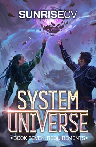 Requirements: A LitRPG Adventure (System Universe, Band 7) von Independently published