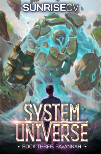 Savannah: A LitRPG Adventure (System Universe, Band 3) von Independently published