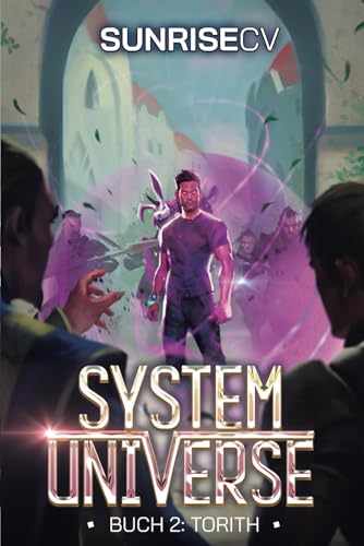 Torith: Ein LitRPG-Abenteuer (System Universe, Band 2) von Independently published
