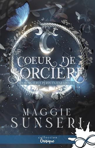 Coeur de sorcière: Les sorcières perdues d'Aradia, T1 Coeur de sorcière: Les sorcières perdues d'Aradia, T1 von COLL INFINITY
