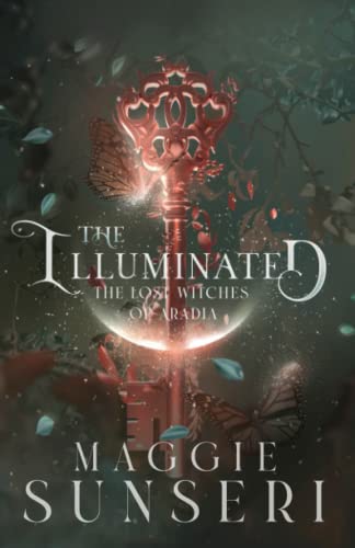 The Illuminated (The Lost Witches of Aradia, Band 3)