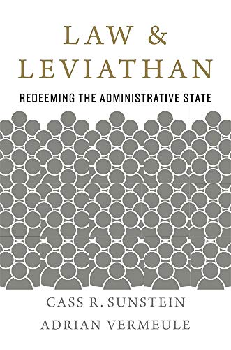 Law and Leviathan: Redeeming the Administrative State von Harvard University Press